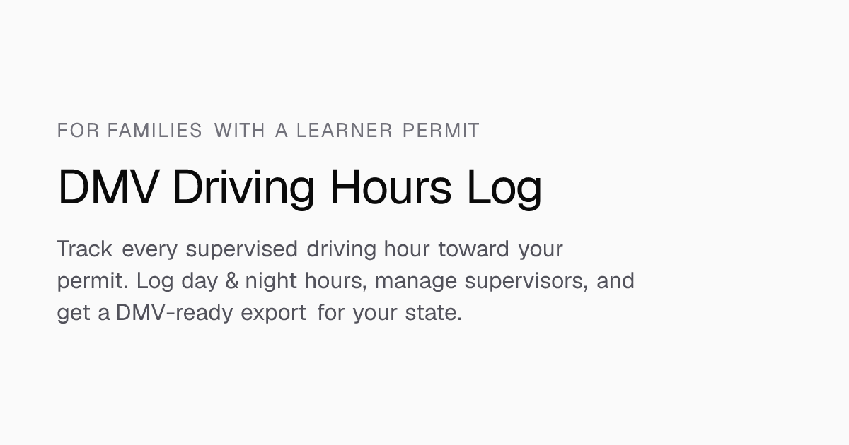 DMV Driving Hours Log — Supervised Driving Hours Tracker